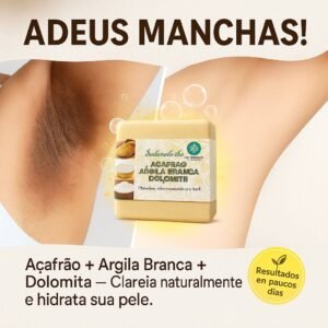 Sabonete de açafrão, argila branca e dolomita – clareia axilas foliculite ilumina a pele