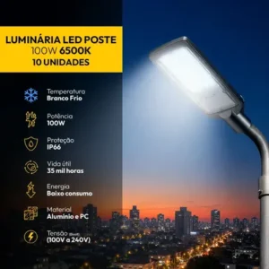 Kit 10 luminaria led poste rua publica 100w 6500k 1200lm 110v/220v bivolt dps 5kv alta resistencia a impacto ik07 ip66 proteção contra surto alut000902 alut by avant